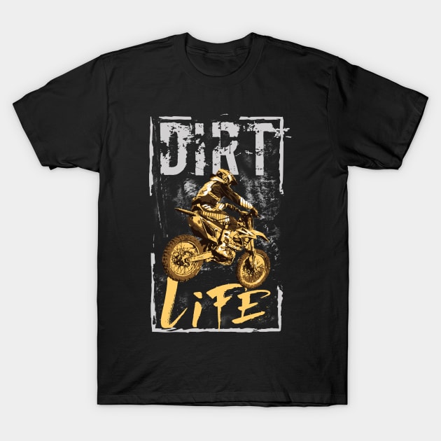 Dirt Life T-Shirt by Andreeastore  